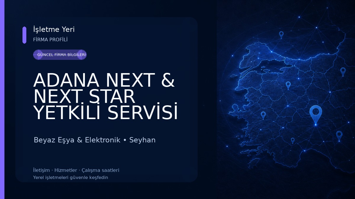 ADANA NEXT & NEXT STAR YETKİLİ SERVİSİ - Bingül Teknik Servis/Elektronik - TV & Çanak Anten ve Sistemleri Beyaz Eşya & Elektronik