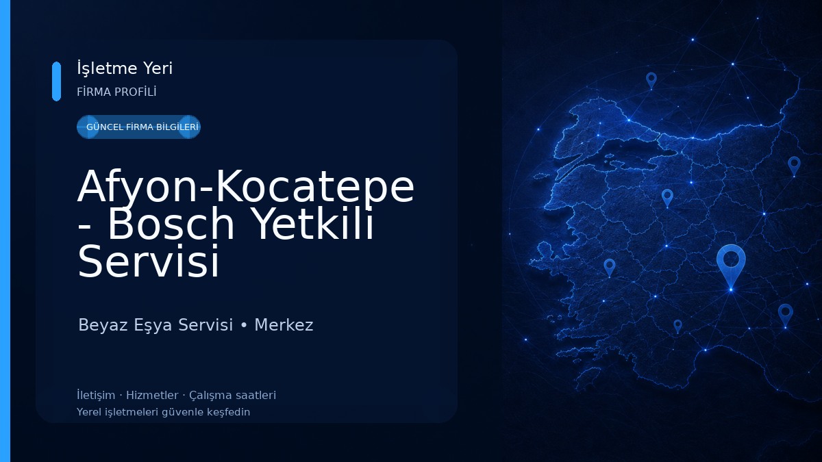 Afyon-Kocatepe - Bosch Yetkili Servisi 