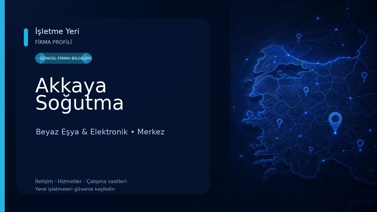 Akkaya Soğutma