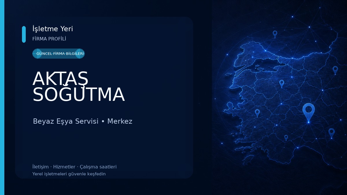 AKTAŞ SOĞUTMA Beyaz Eşya Servisi