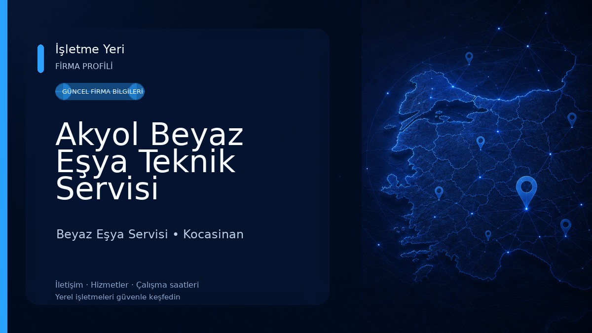 Akyol Beyaz Eşya Teknik Servisi Beyaz Eşya Servisi