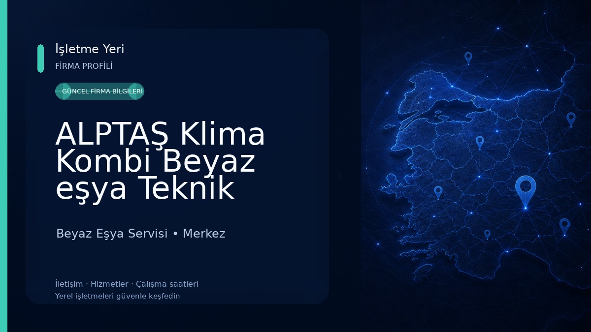 ALPTAŞ Klima Kombi Beyaz eşya Teknik Servis