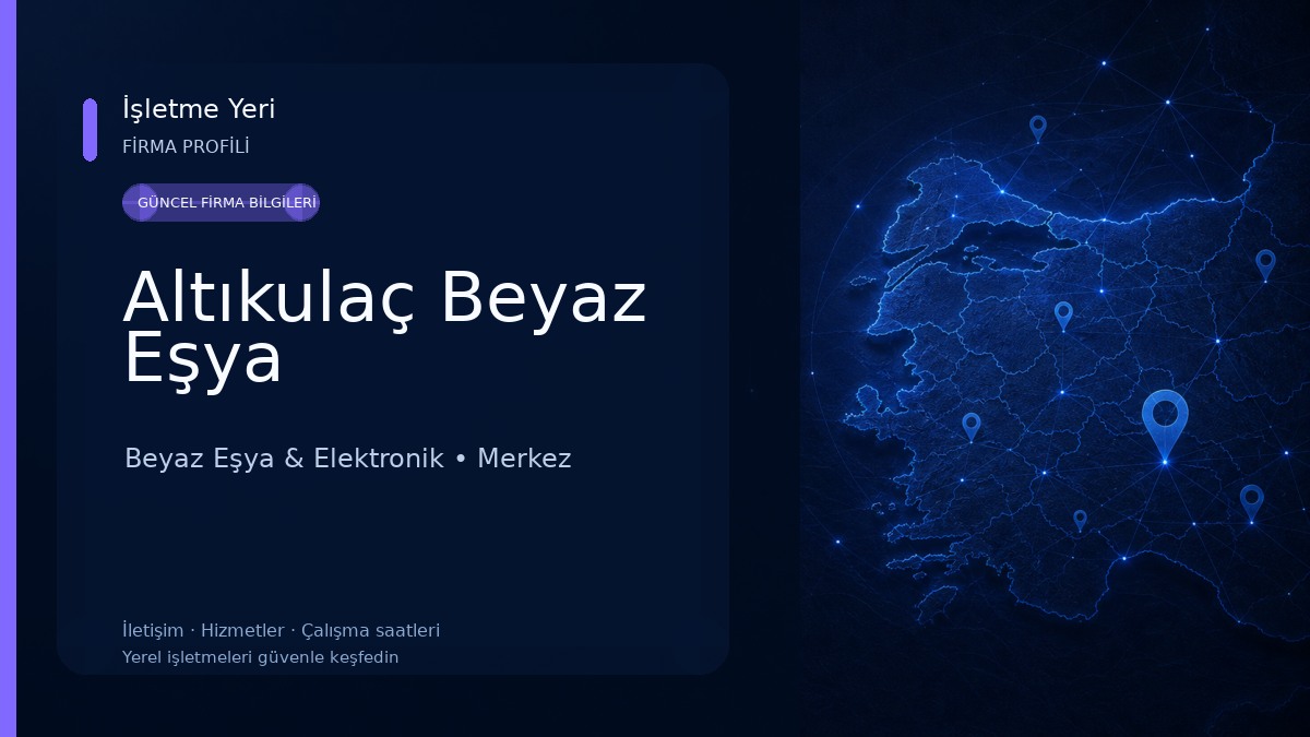 Altıkulaç Beyaz Eşya