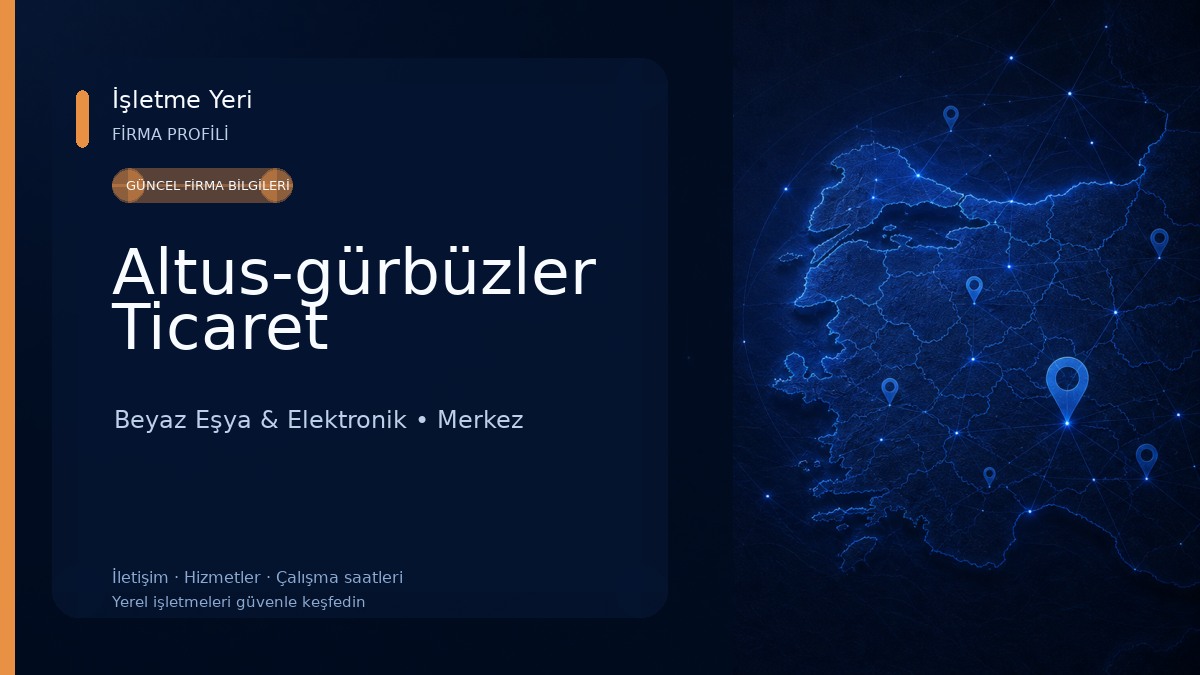 Altus-gürbüzler Ticaret