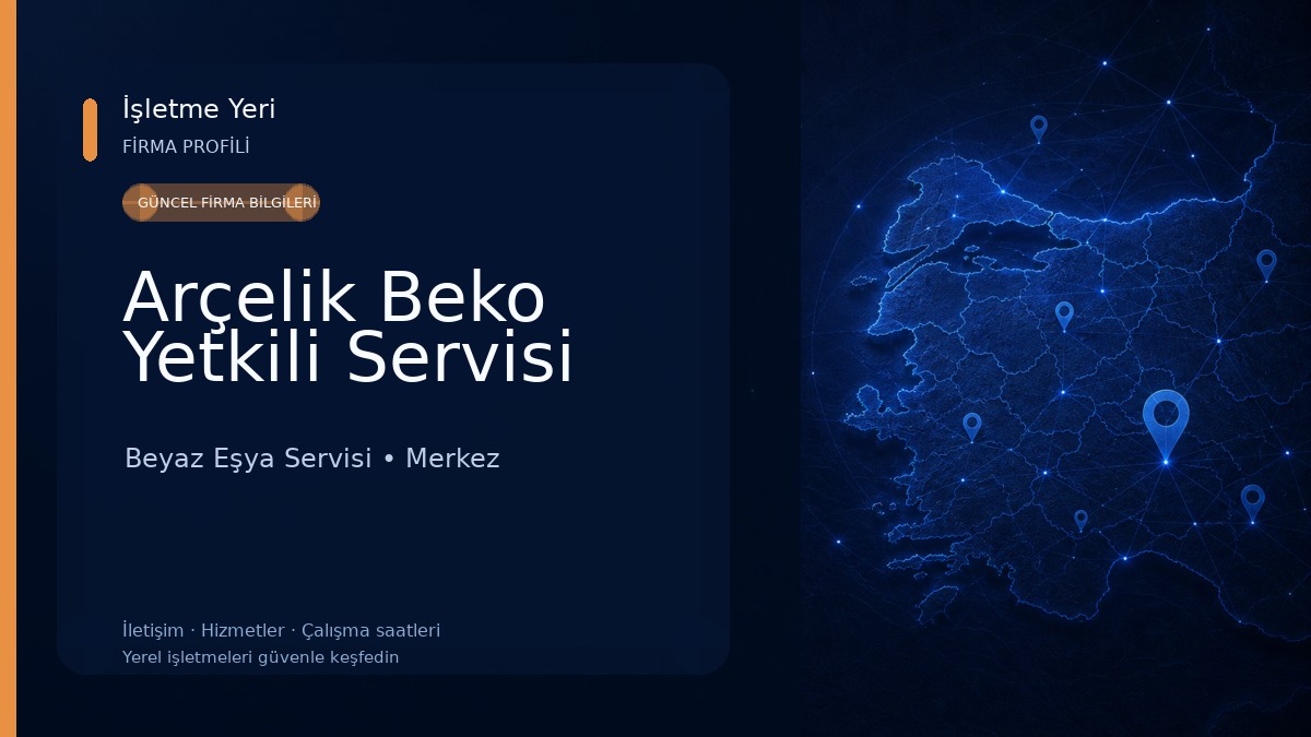 Arçelik Beko Yetkili Servisi Beyaz Eşya Servisi