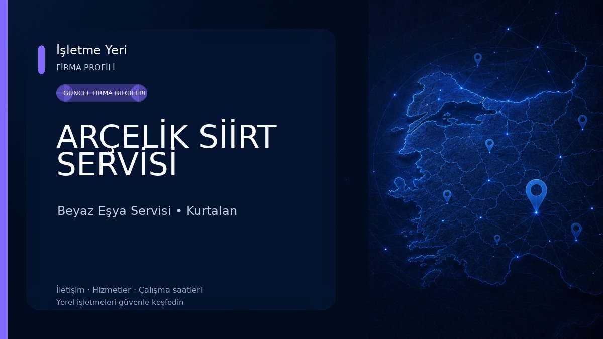 ARÇELİK SİİRT SERVİSİ Beyaz Eşya Servisi