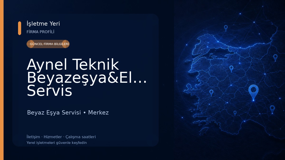 Aynel Teknik Beyazeşya&Elektronik Servis 