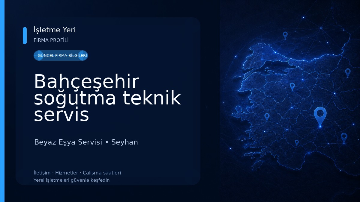 Bahçeşehir soğutma teknik servis