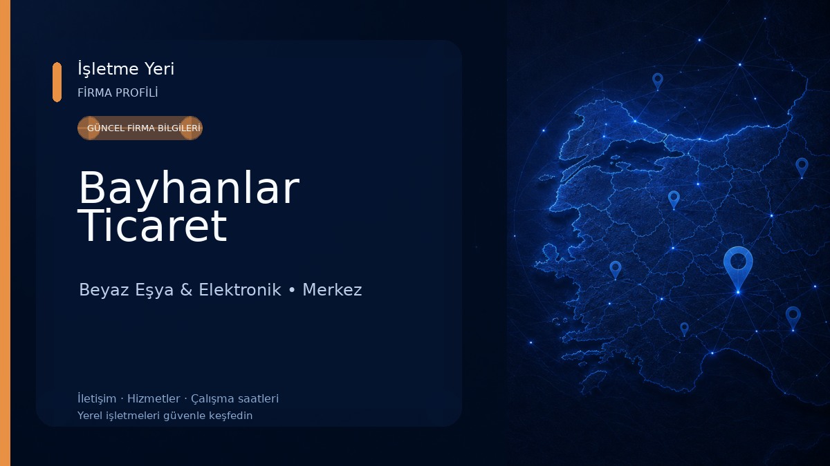 Bayhanlar Ticaret 