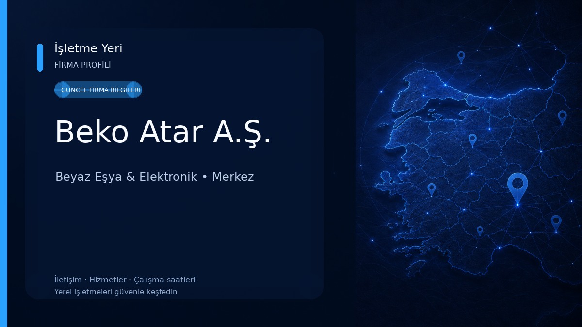 Beko Atar A.Ş. Beyaz Eşya & Elektronik