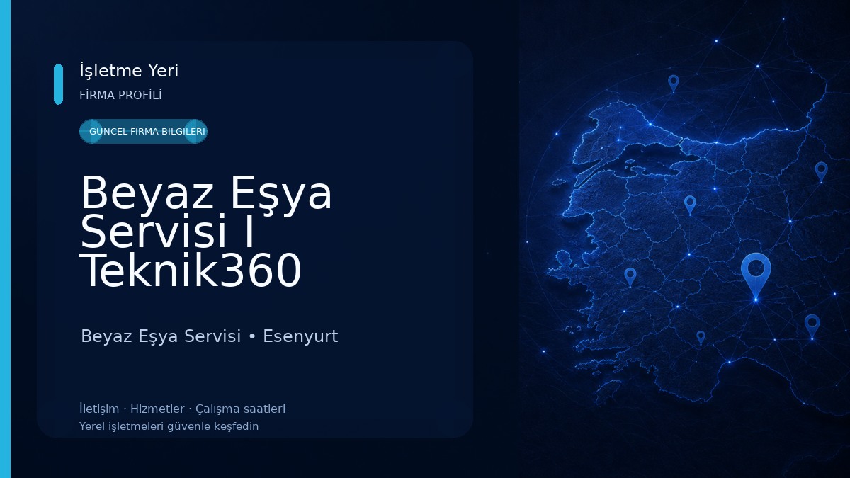 Beyaz Eşya Servisi I Teknik360 Beyaz Eşya Servisi