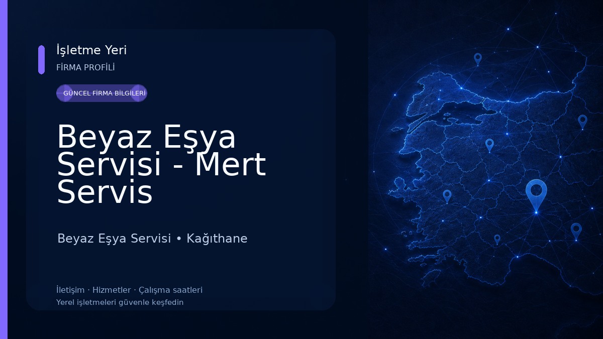 Beyaz Eşya Servisi - Mert Servis 