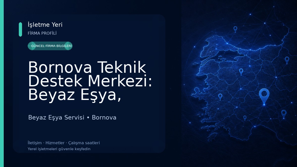 Bornova Teknik Destek Merkezi: Beyaz Eşya, Klima, Kombi, Tesisat Servisi Beyaz Eşya Servisi