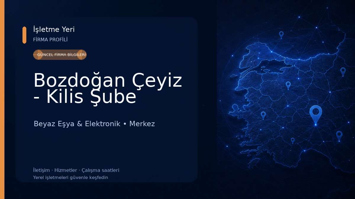 Bozdoğan Çeyiz - Kilis Şube