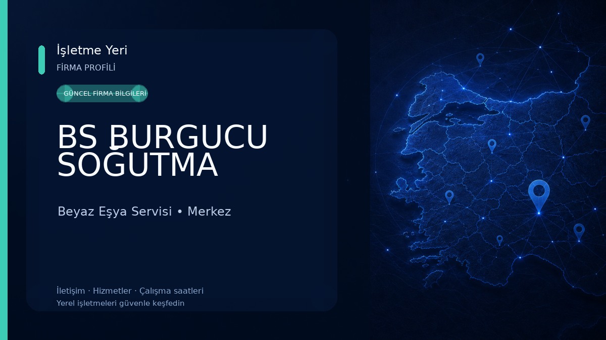 BS BURGUCU SOĞUTMA 
