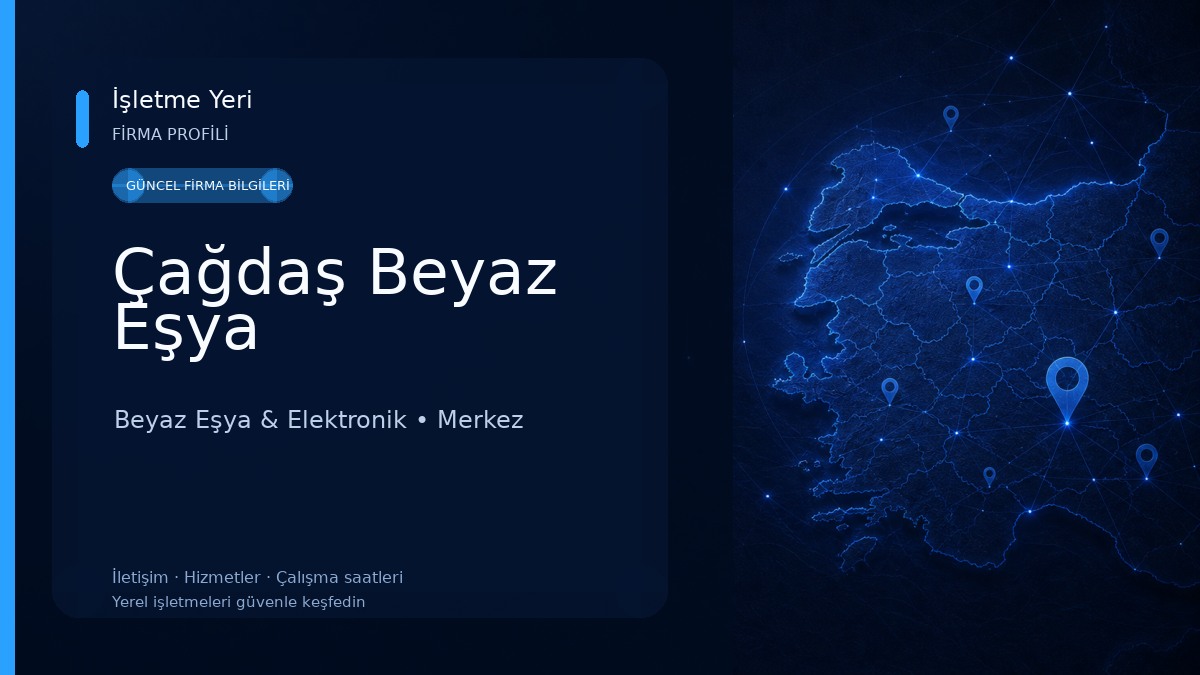 Çağdaş Beyaz Eşya Beyaz Eşya & Elektronik