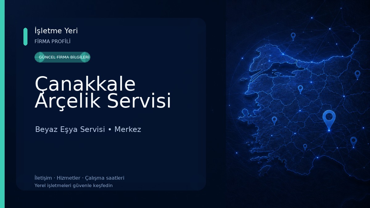 Çanakkale Arçelik Servisi