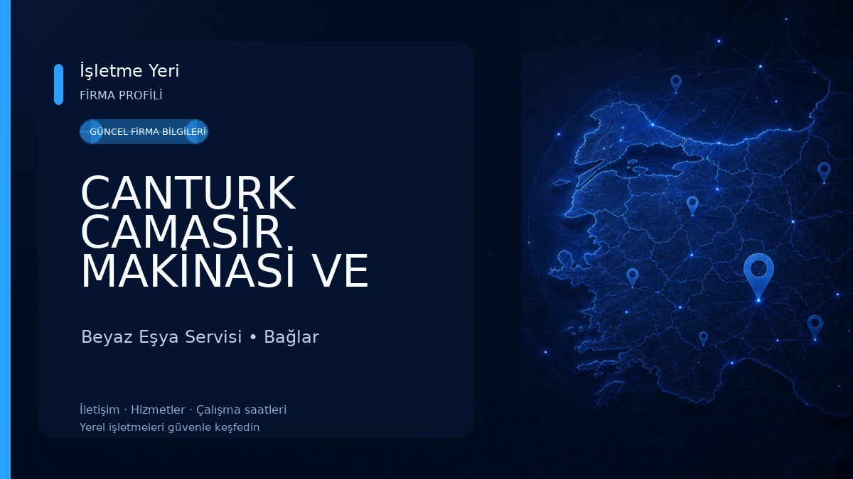 CANTURK CAMASİR MAKİNASİ VE BEYAZ ESYA SERVİSİ Beyaz Eşya Servisi