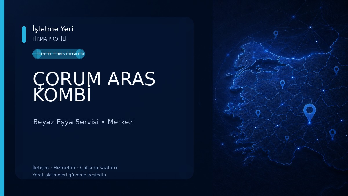 ÇORUM ARAS KOMBİ
