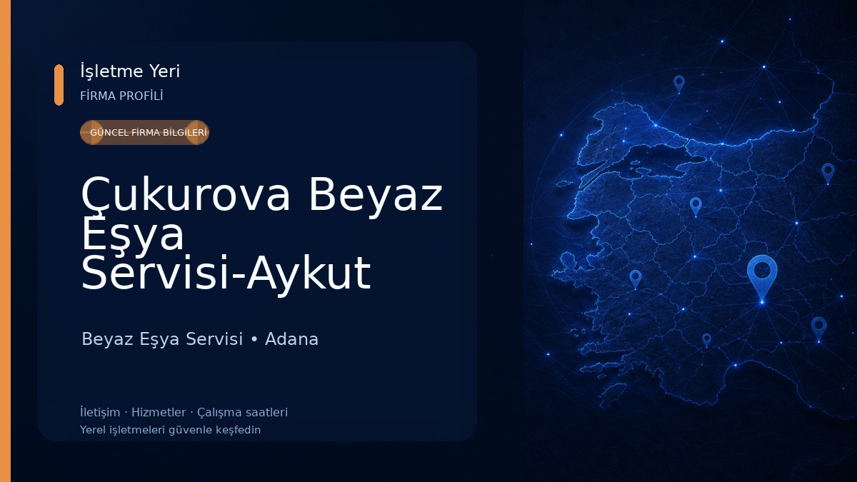 Çukurova Beyaz Eşya Servisi-Aykut Usta