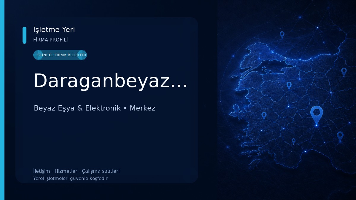 Daraganbeyazesya Beyaz Eşya & Elektronik