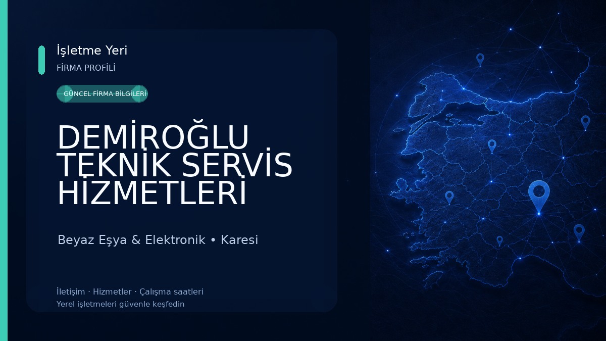 DEMİROĞLU TEKNİK SERVİS HİZMETLERİ