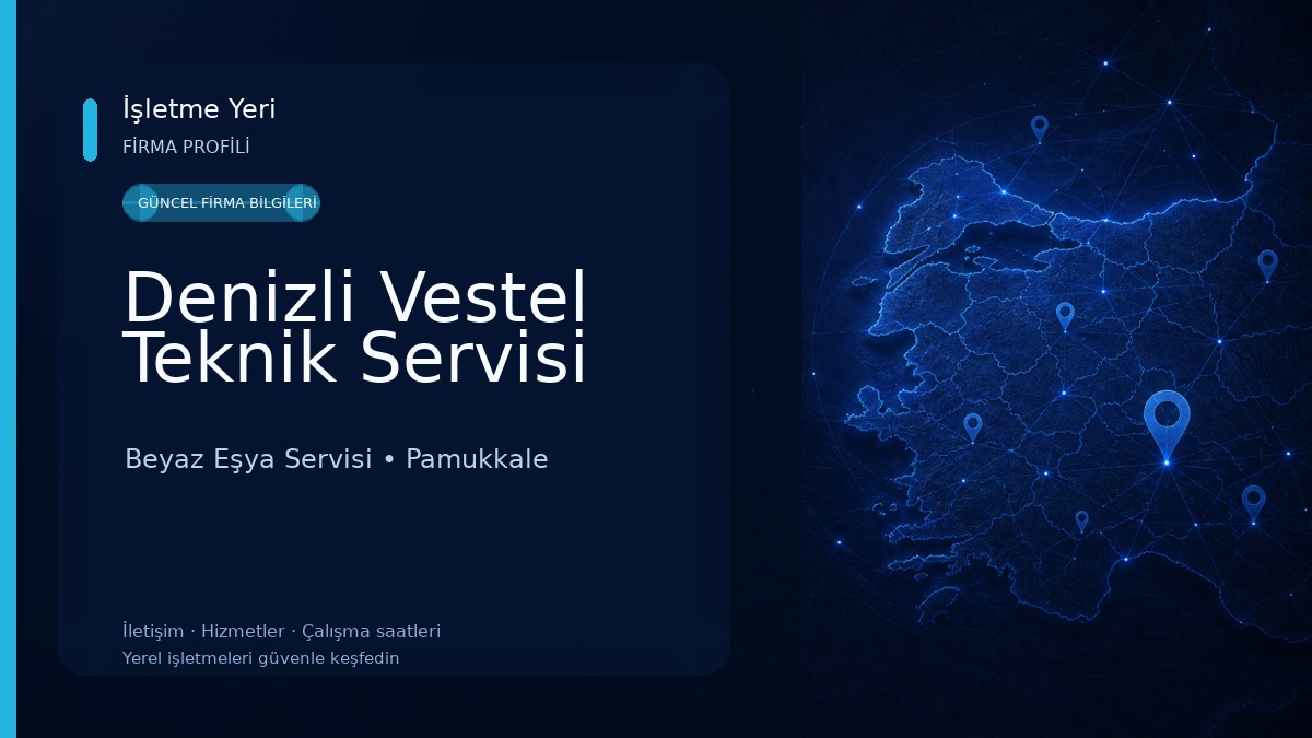 Denizli Vestel Teknik Servisi