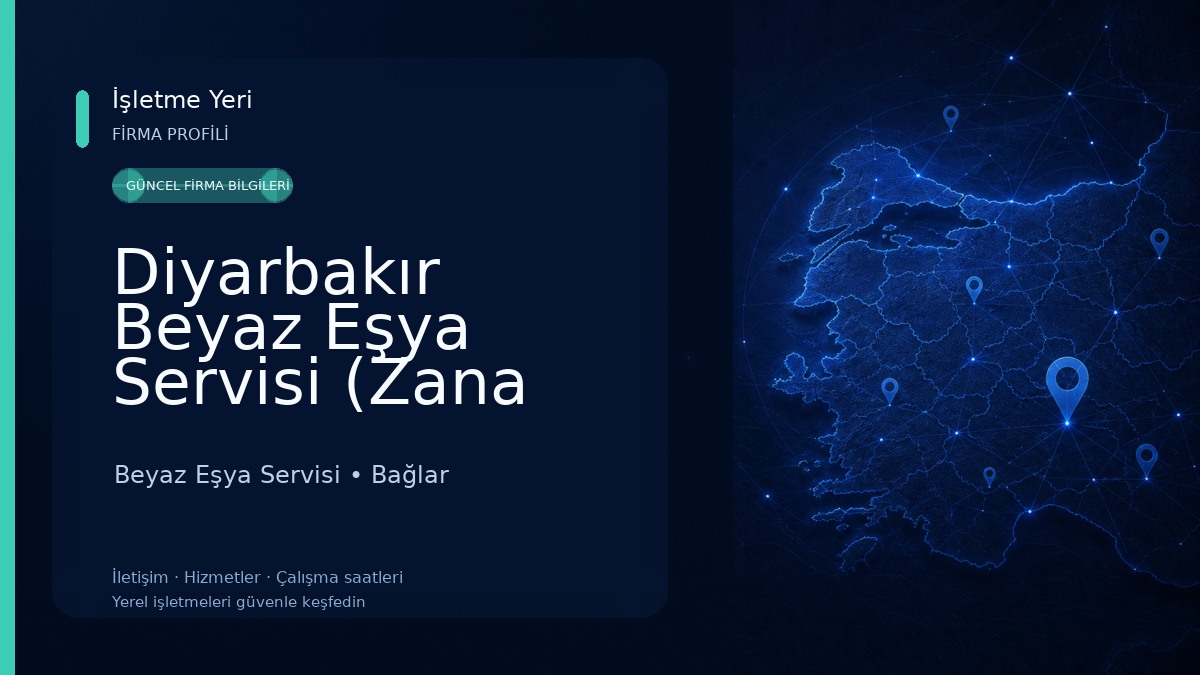 Diyarbakır Beyaz Eşya Servisi (Zana soğutma ve ısıtma))