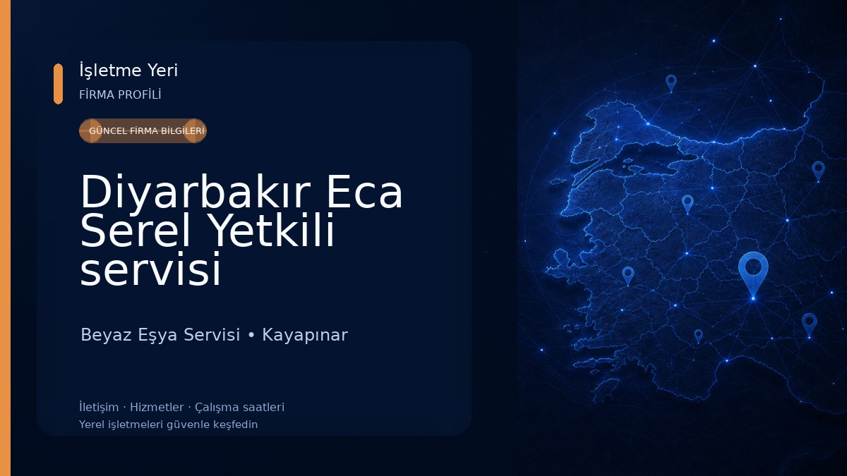 Diyarbakır Eca Serel Yetkili servisi Beyaz Eşya Servisi