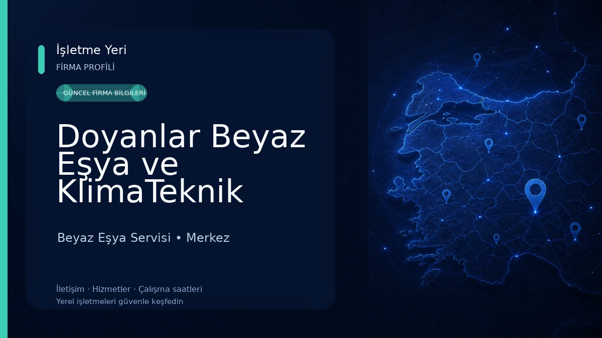 Doyanlar Beyaz Eşya ve KlimaTeknik Servisi Beyaz Eşya Servisi