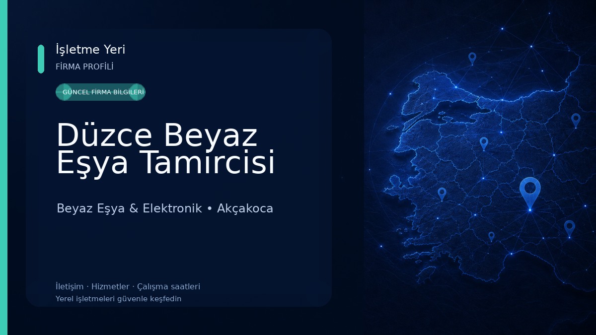Düzce Beyaz Eşya Tamircisi