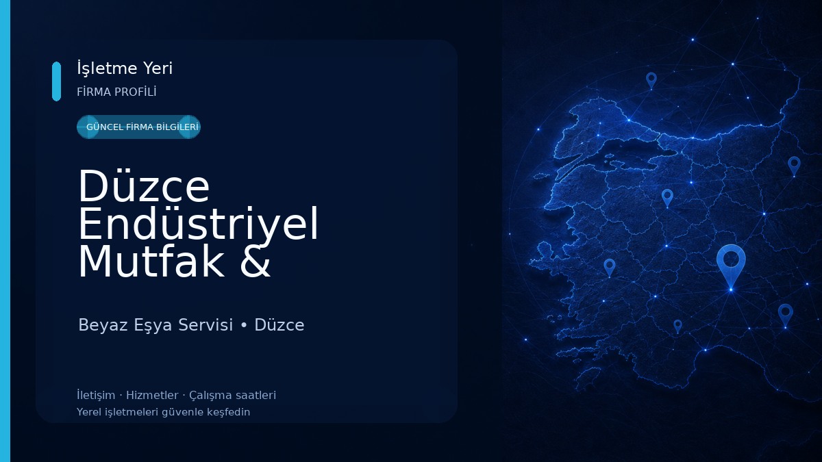 Düzce Endüstriyel Mutfak & AYAZDAĞI SOĞUTMA