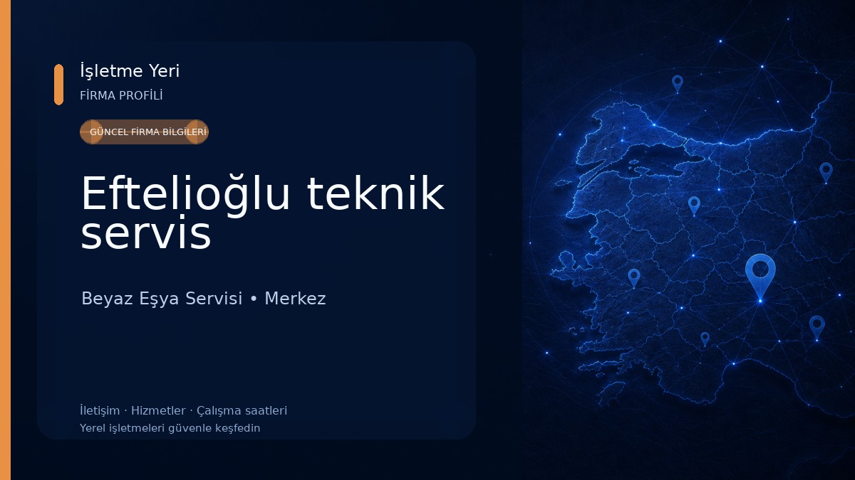 Eftelioğlu teknik servis