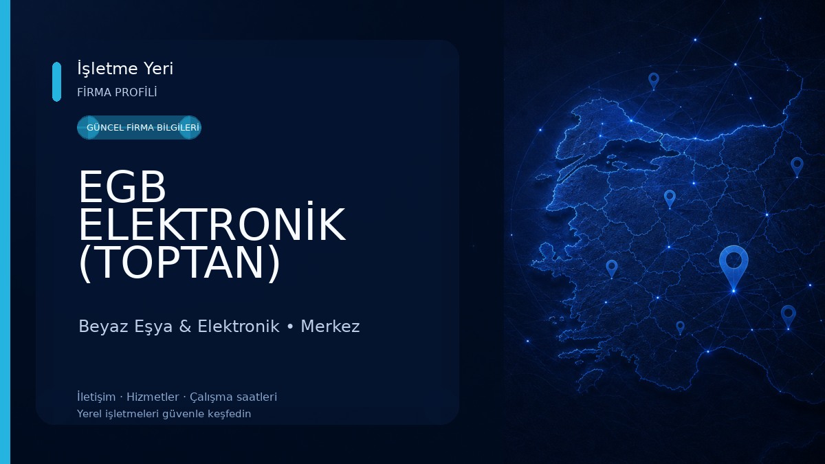 EGB ELEKTRONİK (TOPTAN) Beyaz Eşya & Elektronik