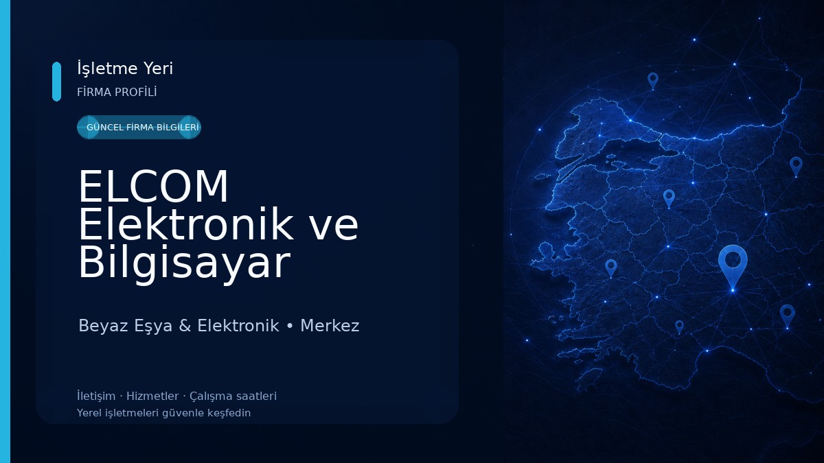 ELCOM Elektronik ve Bilgisayar Beyaz Eşya & Elektronik