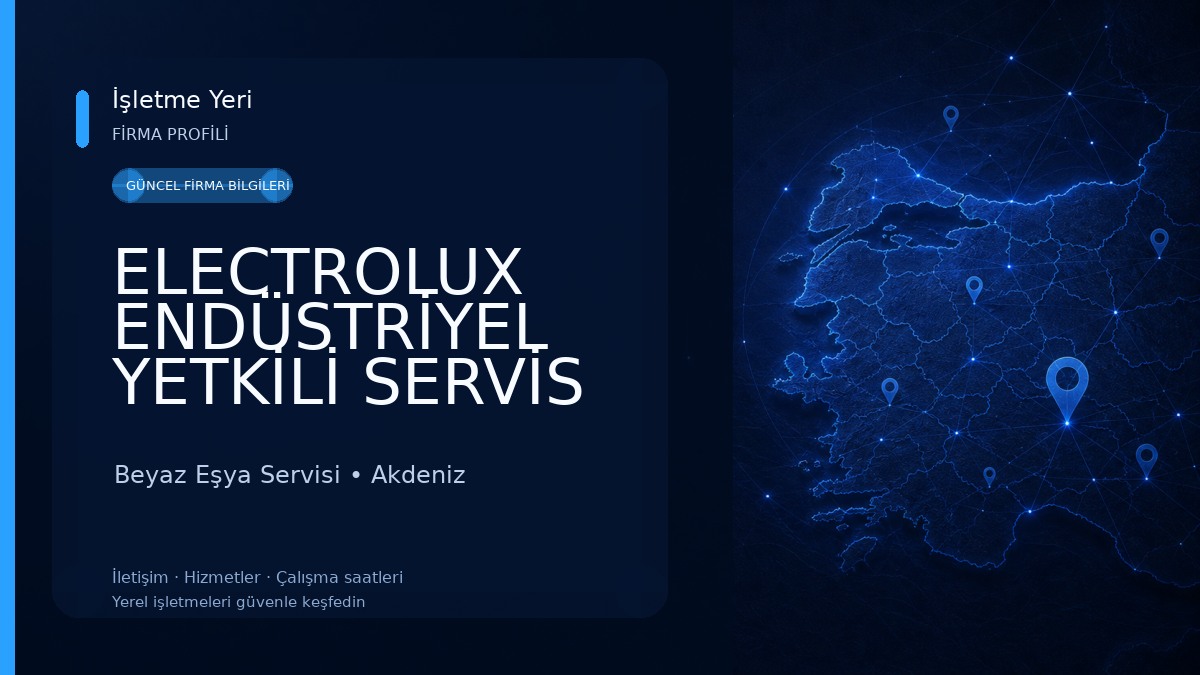 ELECTROLUX ENDÜSTRİYEL YETKİLİ SERVİS BOLKAR TEKNİK Beyaz Eşya Servisi
