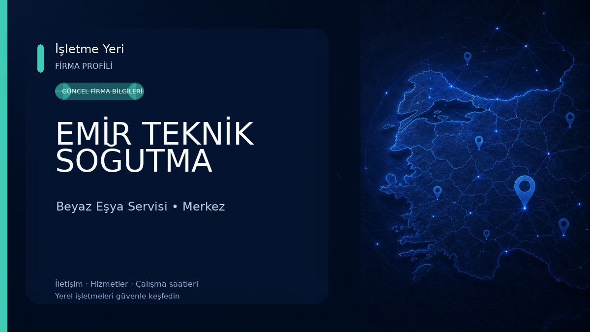 EMİR TEKNİK SOĞUTMA