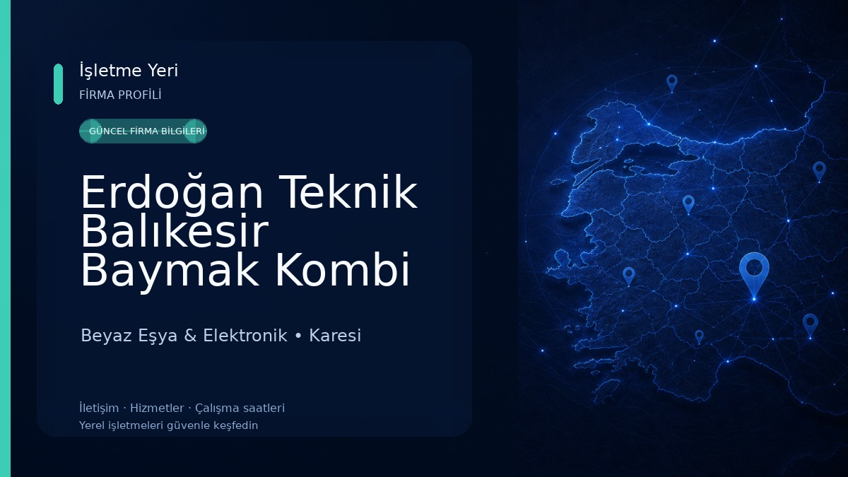 Erdoğan Teknik Balıkesir Baymak Kombi Klima Yetkili Servisi Beyaz Eşya & Elektronik