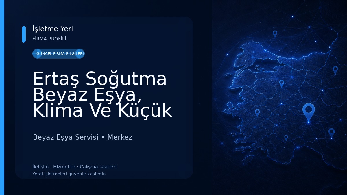Ertaş Soğutma Beyaz Eşya, Klima Ve Küçük Ev Aletleri Servisi Fantom-Sunny-Goldmaster Yetkili Servisi