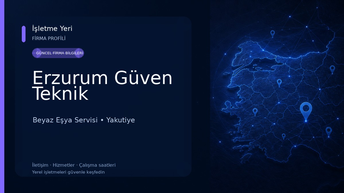 Erzurum Güven Teknik