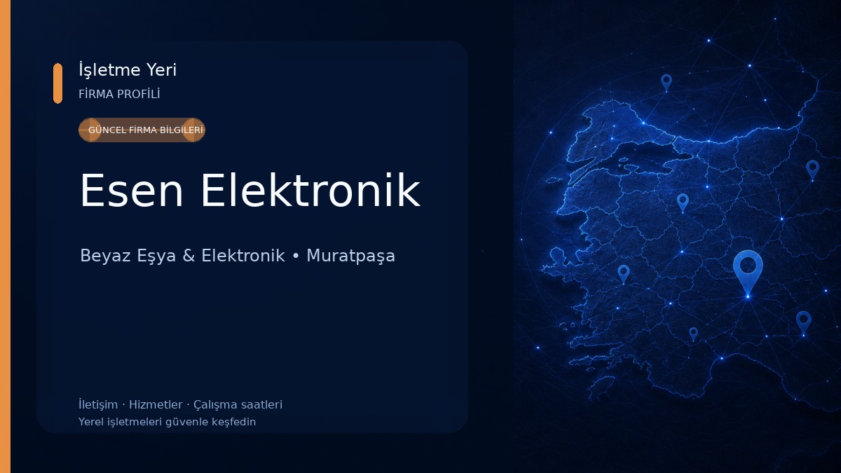 Esen Elektronik Beyaz Eşya & Elektronik