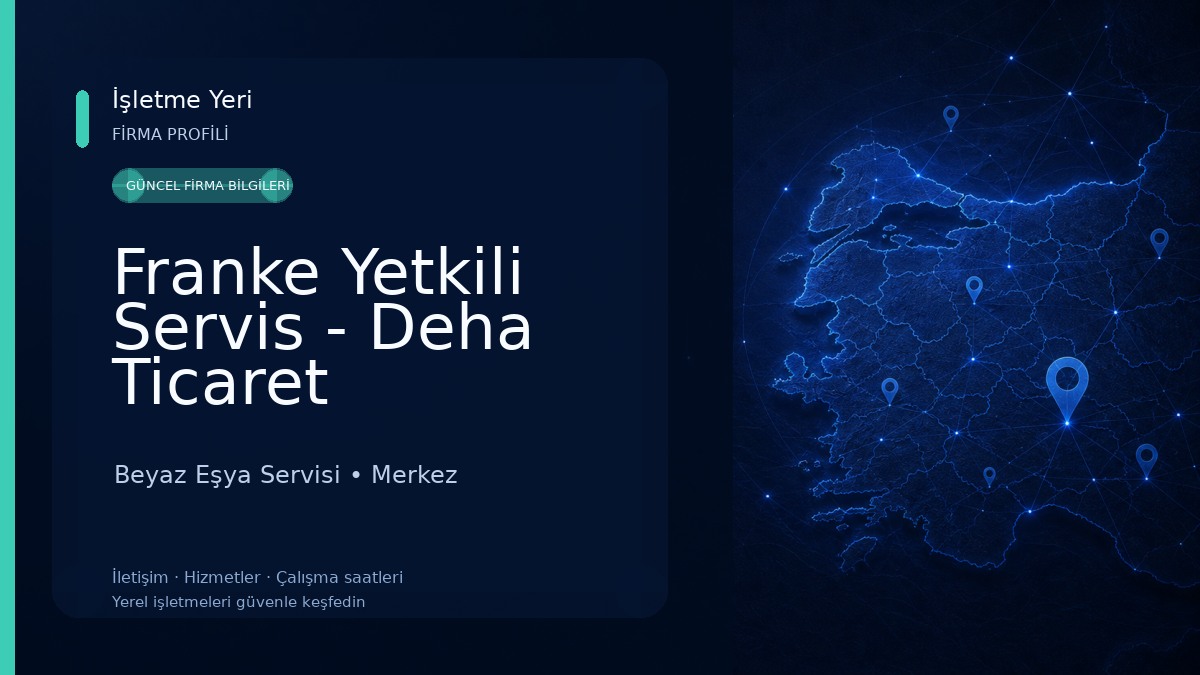 Franke Yetkili Servis - Deha Ticaret