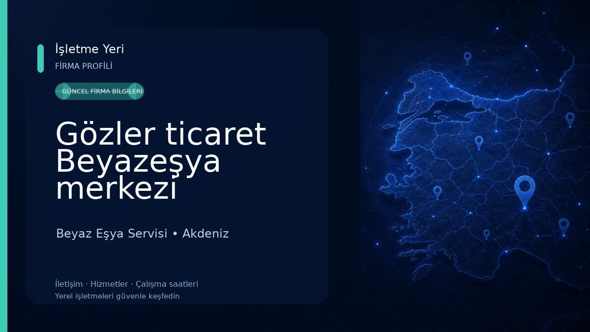 Gözler ticaret Beyazeşya merkezi 