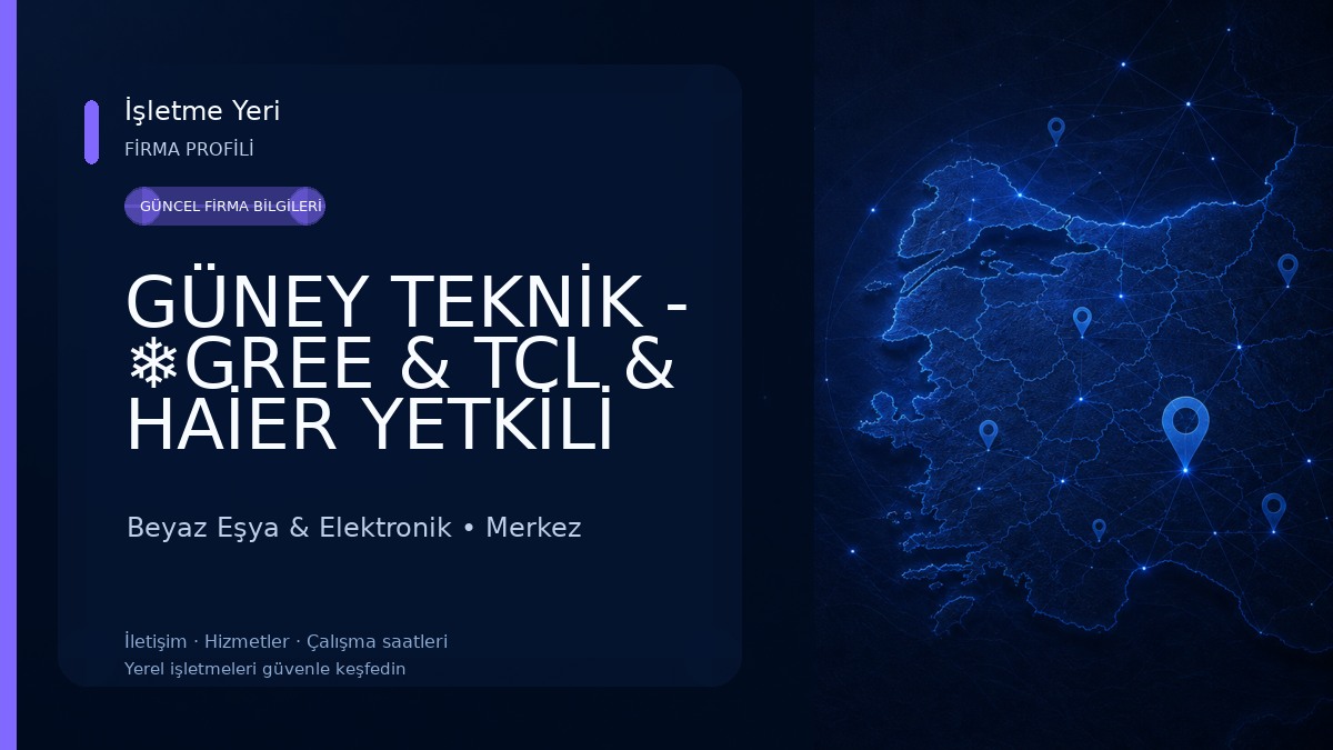 GÜNEY TEKNİK - ❄️GREE & TCL & HAİER YETKİLİ SERVİSİ-(Klima - Kombi -Beyaz Eşya Bakım Onarım Montaj) Beyaz Eşya & Elektronik
