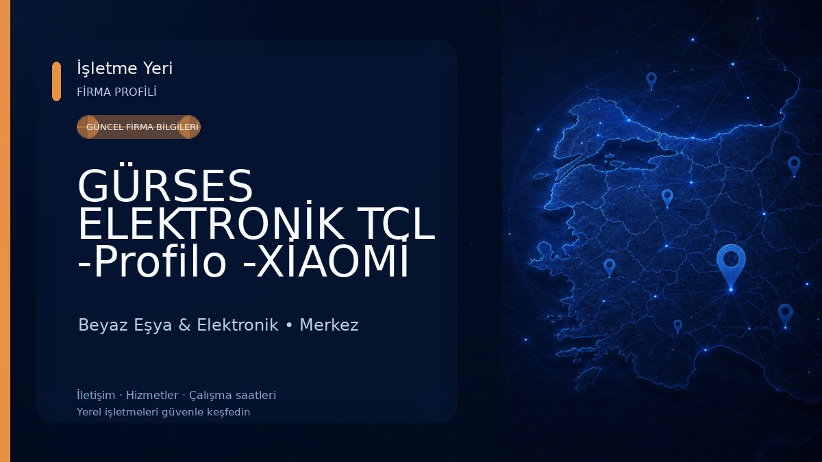 GÜRSES ELEKTRONİK TCL -Profilo -XİAOMİ -Thomson-IFFALCON-PEAQ -BURDUR yetkili servisi