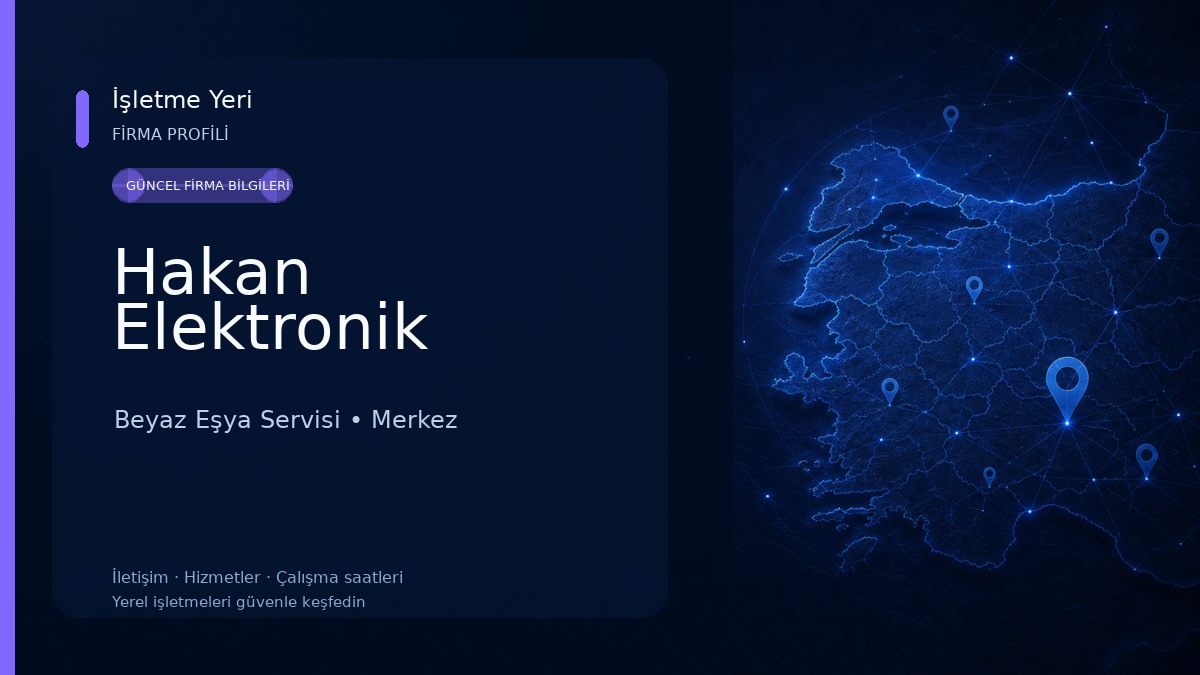 Hakan Elektronik Beyaz Eşya Servisi