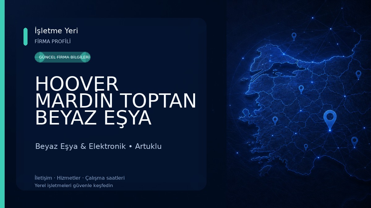 HOOVER MARDİN TOPTAN BEYAZ EŞYA MAĞAZASI Beyaz Eşya & Elektronik