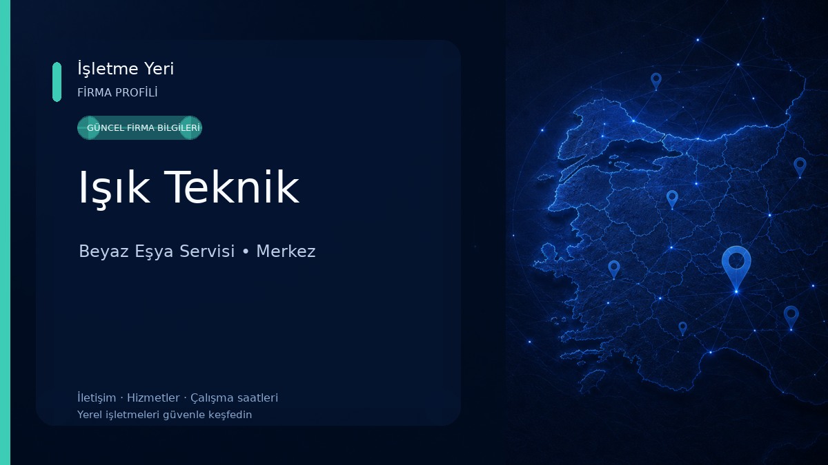 Işık Teknik Beyaz Eşya Servisi