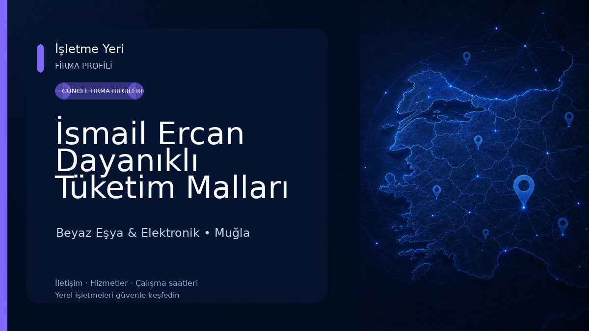 İsmail Ercan Dayanıklı Tüketim Malları Beyaz Eşya & Elektronik