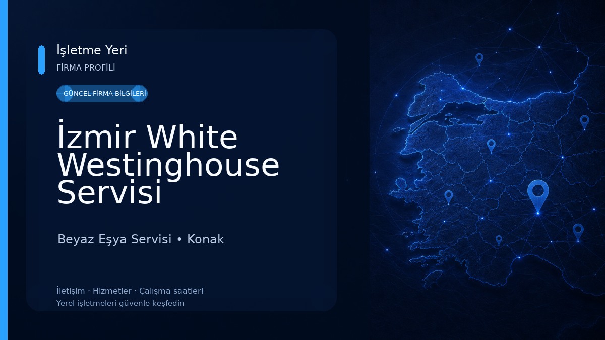 İzmir White Westinghouse Servisi Beyaz Eşya Servisi